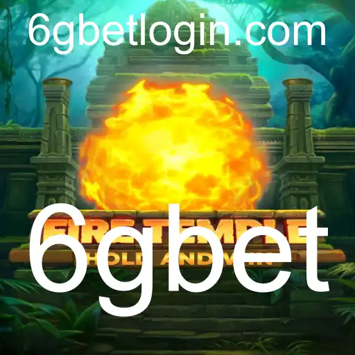 FireTemple: Descubra Aventuras e Estratégias no Novo Jogo de Azar 6gbet